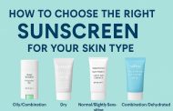How to Choose the Right Sunscreen for Your Skin Type